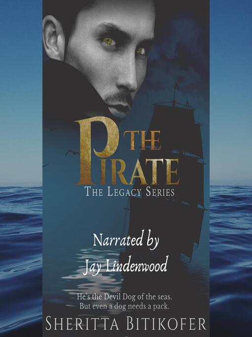 Title details for The Pirate (A Legacy Novella) by Sheritta Bitikofer - Wait list